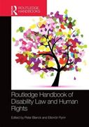Routledge Handbook of Disability Law and Human Rights (en Inglés)
