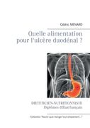 Quelle alimentation pour l'ulcère duodénal ? (en Francés)