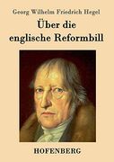 Über die Englische Reformbill (en Alemán)