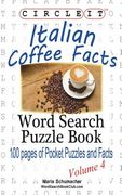 Circle It, Italian Coffee Facts, Word Search, Puzzle Book (en Inglés)