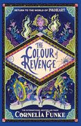 Inkheart 4: The Colour of Revenge pb