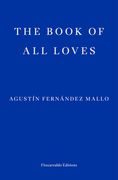The Book of All Loves (en Inglés)