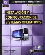 Instalación y Configuración de Sistemas Operativos (MF0219_2) (Certific. Profesionalidad)