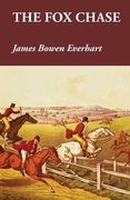 The Fox Chase (en Inglés)