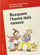 Busquem L'home Dels Nassos (Prim. Llengua)