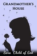 Grandmother's House (en Inglés)