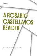 A Rosario Castellanos Reader: An Anthology of her Poetry, Short Fiction, Essays, and Drama (Texas pan American Series) (en Inglés)