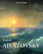Ivan Aivazovsky (Russian Painting From the Romanovs to Stalin) (en Inglés)