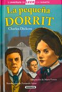 La Pequeña Dorrit: Leer Con Susaeta - Nivel 3