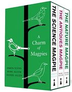 A Charm of Magpies: A Bundle of the Science Magpie, the Antiques Magpie and the Nature Magpie (en Inglés)