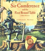 Sir Cumference and the First Round Table (a Math Adventure) (en Inglés)