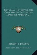 pictorial history of the civil war in the united states of america v1 (en Inglés)