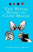 the royal road to card magic