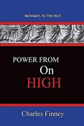 Power From on High: Pathways to the Past (en Inglés)