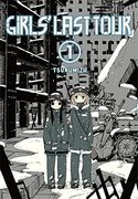 Girls' Last Tour, Vol. 1 (en Inglés)
