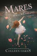 Mares. Wendy Darling 2 (Spanish Edition)