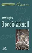 El concilio Vaticano II (15 días con)