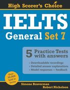 Ielts 5 Practice Tests, General set 7: Tests no. 31-35 (High Scorer's Choice) (en Anglais)