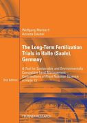 the long-term fertilization trials in halle (saale): a tool for sustainable and environmentally compatible land management - contributions of plant nu (en Inglés)