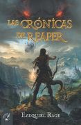 Cronicas de Reaper las Rage Ezequiel