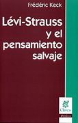 levi-strauss y el pensamiento salvaj (in Spanish)