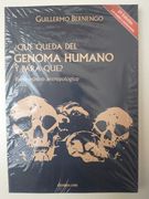Qué Queda del Genoma Humano y Para Qué?