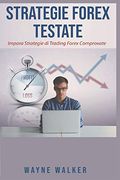 Strategie Forex Testate (en Italiano)