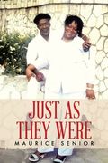 Just As They Were (en Inglés)
