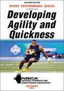 Developing Agility and Quickness (Nsca Sport Performance) (en Inglés)