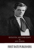Revolution, and Other Essays (en Inglés)