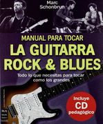 Manual Para Tocar La Guitarra Rock & Blues