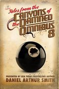 Tales from the Canyons of the Damned: Omnibus 8 (en Inglés)