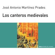 Los Canteros Medievales