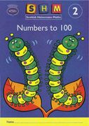 Scottish Heinemann Maths 2: Number to 100 Activity Book 8 Pack: Numbers to 100 Year 2