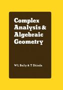 Complex Analysis and Algebraic Geometry: A Collection of Papers Dedicated to k. Kodaira