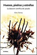 Huesos, Piedras y Estrellas: La Datación Científica del Pasado (Drakontos Bolsillo)