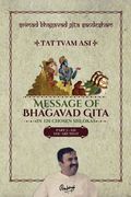 Part 3 - Srimad Bhagavad Gita Sandesham - TAT TVAM ASI: ASI - You are THAT (en Inglés)
