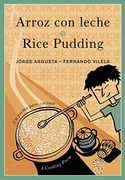 Arroz con leche / Rice Pudding: Un poema para cocinar / A Cooking Poem (Bilingual Cooking Poems) (en Inglés)