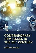 Contemporary hrm Issues in the 21St Century (en Inglés)