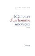 Mémoires D'un Homme Amoureux (en Francés)