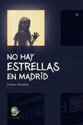 No hay Estrellas en Madrid