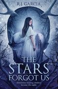 The Stars Forgot Us (en Inglés)
