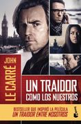 Un Traidor Como los Nuestros - Le Carre John - Booket
