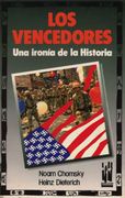 Los Vencedores: Una Ironía de la Historia (in Spanish)