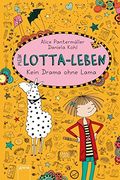 Mein Lotta-Leben 08. Kein Drama ohne Lama (en Alemán)