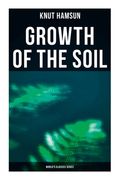 Growth of the Soil (World's Classics Series) (en Inglés)