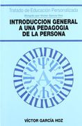 Introducción general a una pedagogía de la persona (in Spanish)
