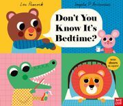 Don't You Know It's Bedtime? (en Inglés)