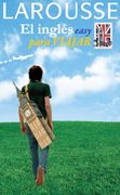 El Inglés easy para viajar (Larousse - Lengua Inglesa - Manuales Prácticos)