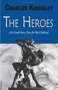 the heroes (or greek fairy tales for my children)